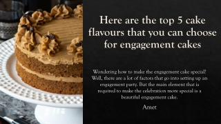 Here are the top 5 cake flavours that you can choose for engagement cakes