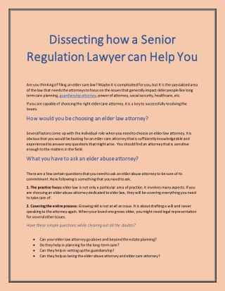 Dissecting how a Senior Regulation Lawyer can Help You