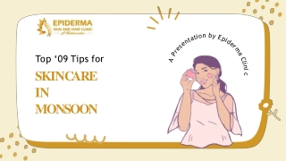 Tips for Skincare in Monsoon | Best Dermatologist in Jayanagar | Epiderma Clinic