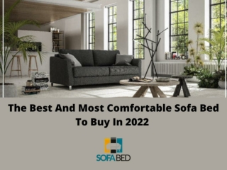 The Best And Most Comfortable Sofa bed To Buy In 2022