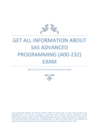 Get All Information about SAS Advanced Programming (A00-232) Exam