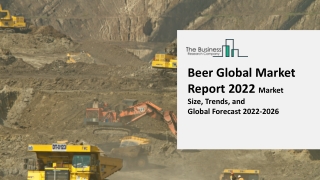 Beer Market Size, Growth, Trends and Research Analysis by TBRC