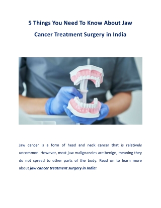 All You Need To Know About Jaw Cancer Treatment Surgery in India
