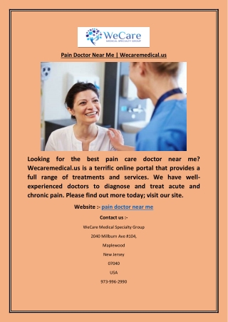 Pain Doctor Near Me | Wecaremedical.us