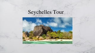 Seychelles Tour Packages at Amazing Deals