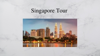 Singapore Tour at Fantastic Prices
