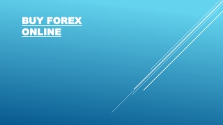 Buy Forex Online - Compare & Buy Foreign Currency