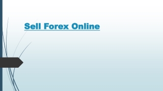 Sell Forex Online to get the best rates