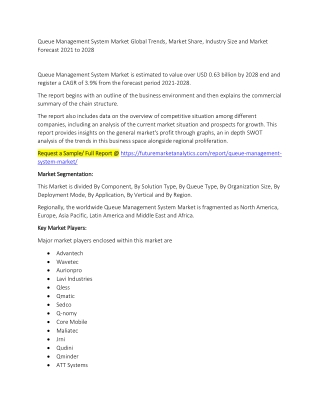 Queue Management System Market Trends, Market Share, Industry Size, Growth, and Market Forecast 2021 to 2028