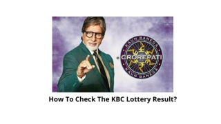 HOW TO CHECK THE KBC LOTTERY RESULT