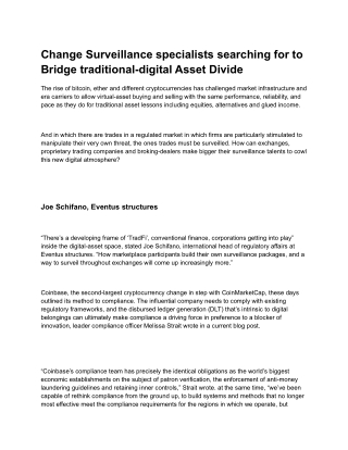 Change Surveillance specialists searching for to Bridge traditional-digital Asset Divide