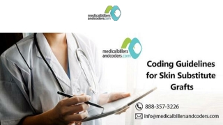 Coding Guidelines for Skin Substitute Grafts