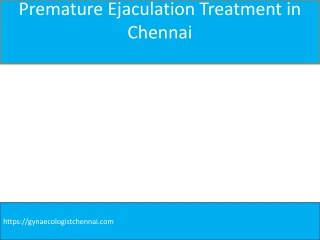 Premature Ejaculation Treatment in Chennai