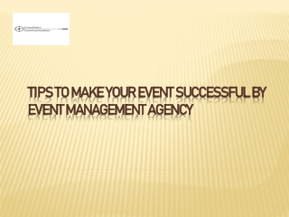 Tips to Make Your Event Successful By Event Management Agency