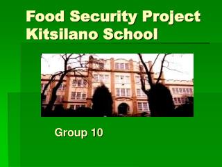 Food Security Project Kitsilano School