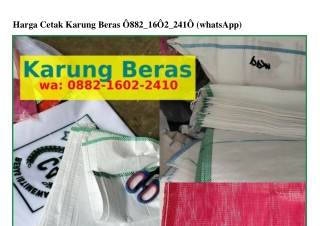 Harga Cetak Karung BerasHarga Cetak Karung Beras O88ᒿ•lϬOᒿ•ᒿԿlO{WA}