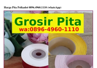 Harga Pita Polkadot Ô8ᑫϬ~ㄐᑫϬÔ~lllÔ(WA)