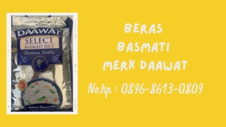 BEST SELLER, WA : 0896-8613-0890, Yang Jual Beras Basmati Merk Daawat Di Jogja