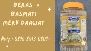 HIGH QUALITY, WA : 0896-8613-0890, Pemasok Beras Basmati Merk Daawat Di Jogja