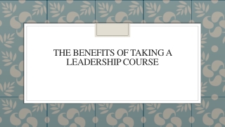 The Benefits Of Taking A Leadership Course