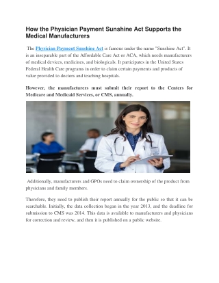 How the Physician Payment Sunshine Act Supports the Medical Manufacturers