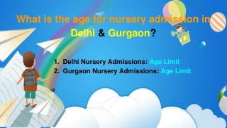 What is the age for nursery admission in Delhi & Gurgaon_
