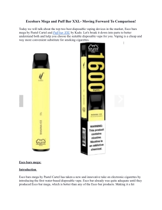Escobars Mega and Puff Bar XXL- Moving Forward To Comparison