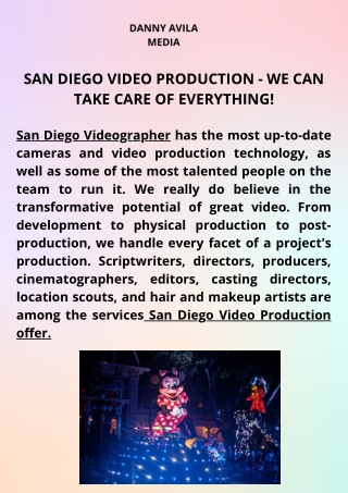 San Diego Video Production-We Can Take Care Of Everthing