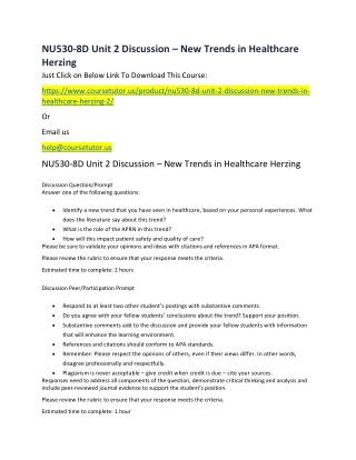 NU530-8D Unit 2 Discussion – New Trends in Healthcare Herzing