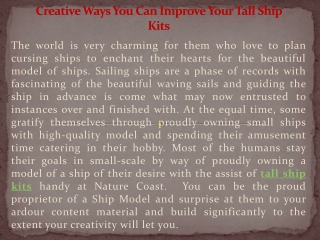 Creative Ways You Can Improve Your Tall Ship Kits