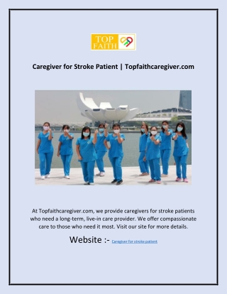 Caregiver for Stroke Patient  Topfaithcaregiver