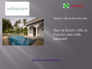 Stay at luxury villa in Goa for rent with Maison9