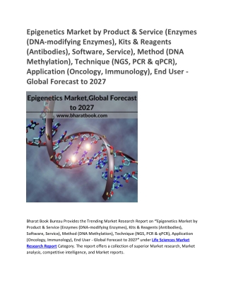 Epigenetics Market,,Global Forecast to 2027