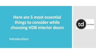 Here are 5 most essential things to consider while choosing HDB interior doors