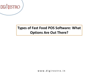 Types of Fast Food POS Software What Options Are Out There