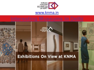 Interesting Museums in Delhi