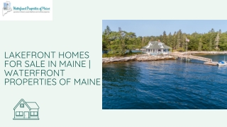 Lakefront Homes For Sale in Maine Waterfront Properties of Maine