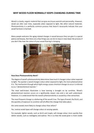 WHY WOOD FLOOR NORMALLY KEEPS CHANGING DURING TIME