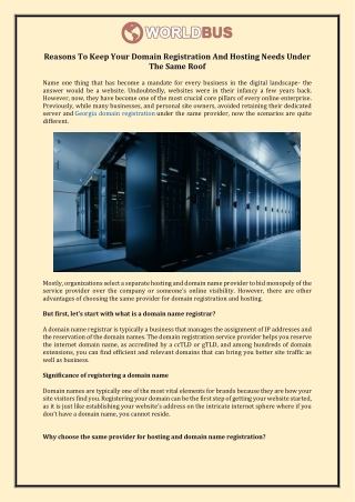 Reasons To Keep Your Domain Registration And Hosting Needs Under The Same Roof
