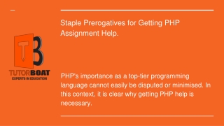 Staple Prerogatives for Getting PHP Assignment Help.