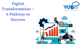 Digital Transformation – A Pathway to Success