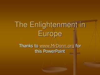 The Enlightenment in Europe
