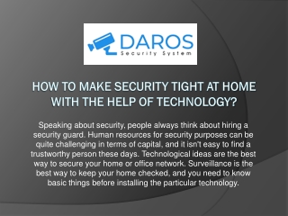 HOW TO MAKE SECURITY TIGHT AT HOME WITH THE HELP OF TECHNOLOGY?