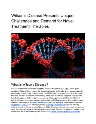 Wilson’s Disease Presents Unique Challenges and Demand for Novel Treatment Therapies