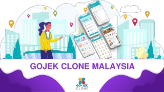 Express Your Business by Launching Gojek Clone in Malaysia