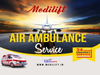 Medilift Air Ambulance Service in Indore at a Low Price