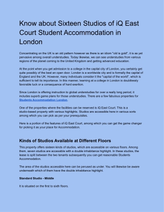 Know about Sixteen Studios of iQ East Court Student Accommodation in London