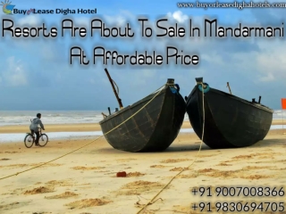 Resorts Are About To Sale In Mandarmani At Affordable Price