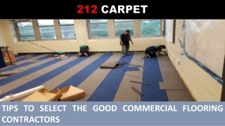 Tips to Select the Good Commercial Flooring Contractors