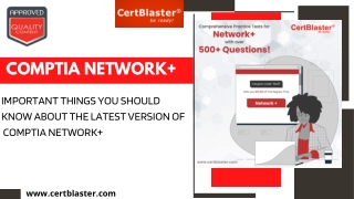Important Things You Should Know About the Latest Version of  CompTIA Network